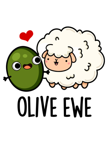 Olive Ewe Funny Love Pun