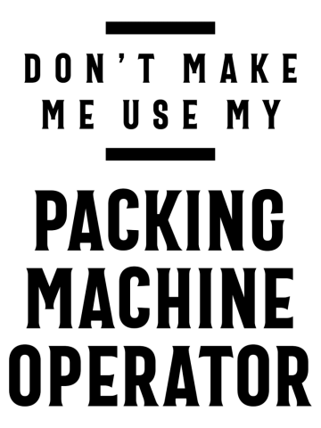 Packing Machine Operator Job Title Occupation Gift