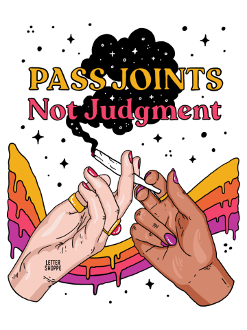 Pass Joints Not Judgement (Light Option)