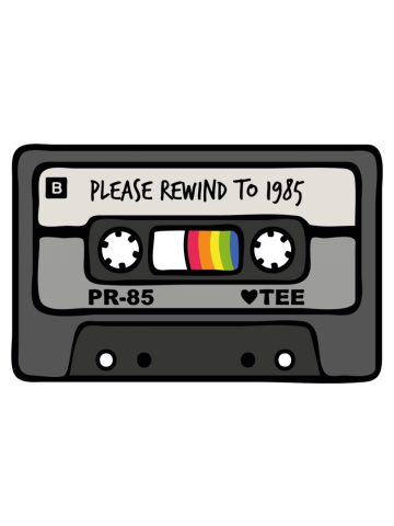 Please Rewind to 1985