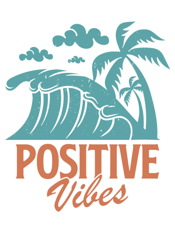 Positive Vibes