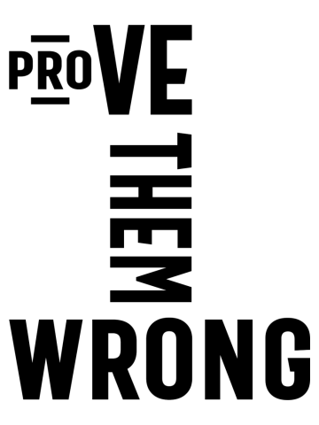Prove Them Wrong Motivational Gift