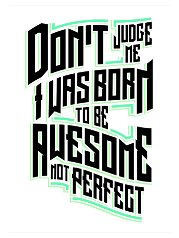 Quote - Awesome Not Perfect - bright