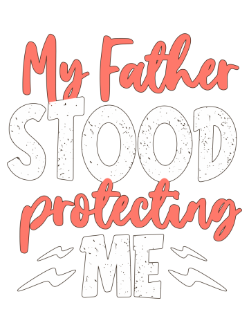Quote - My Father Protects Me - bright
