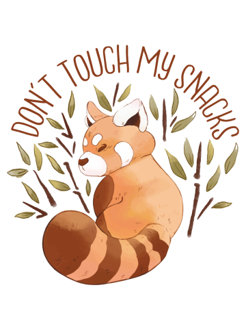 RED PANDA CUTE ANIMAL DON'T TOUCH MY SNACKS