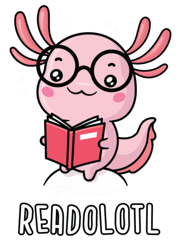 Readolotl - Funny Reading Axolotl