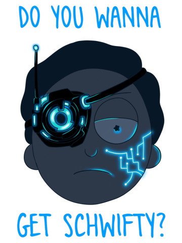 Rick and morty Get Schwifty