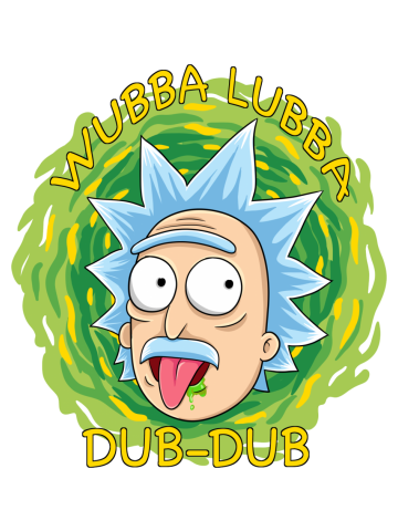 Rick and morty Wubba Lubba Dub Dub