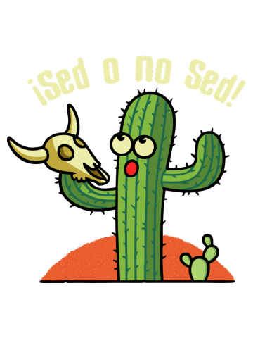 Sed o no Sed