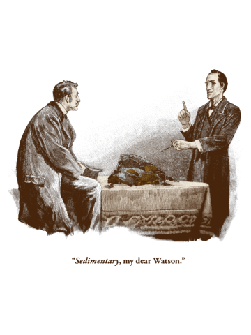 Sedimentary, My Dear Watson
