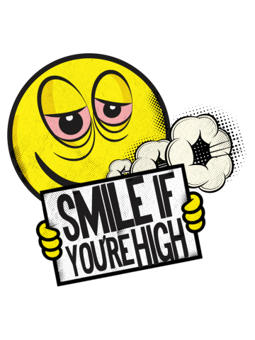 Smile If You´re High
