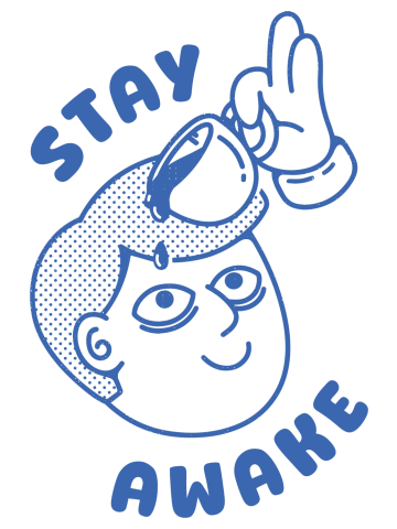 Stay Awake