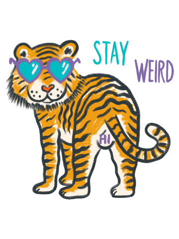 Stay Weird