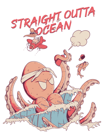 Straight Outta Ocean