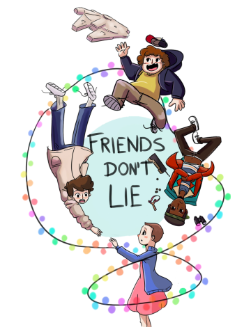 Stranger Things - Friends don't lie