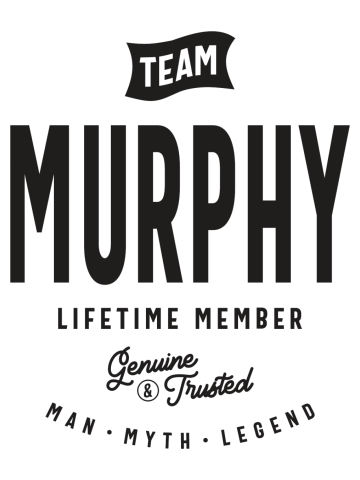 Team Murphy Lifetime Member Personalized Name Murphy