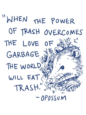 The power of trash Opossum