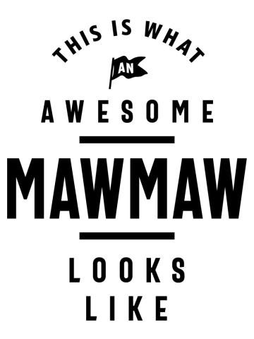 This is What an Awesome MawMaw Looks Like