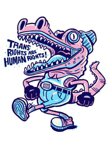 Trans Rights Are Human Rights Crocogator