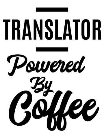 Translator Job Title Translator Powered By Coffee Gift