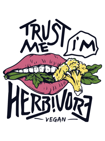 Trust Me i m Herbivore