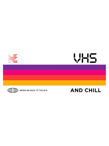VHS and Chill