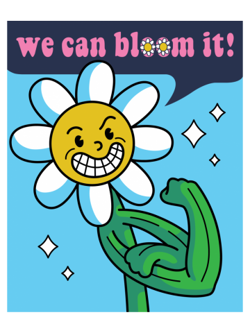 We can bloom it!