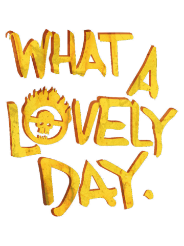 What a Lovely Day - Mad Max