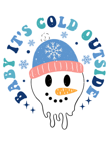 Xmas Baby It's Cold Outside Snowman