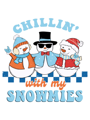 Xmas Chillin with my Snowmies