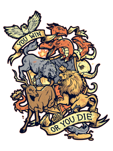 You Win or you Die - Game of Thrones