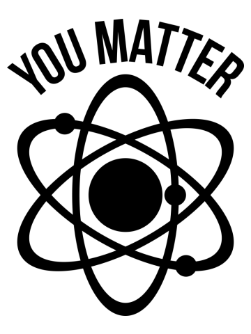 You matter funny physics nerd humor